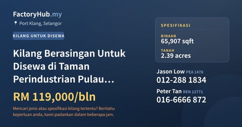 Kilang Untuk Disewa - Kilang Berasingan Untuk Disewa di Taman Perindustrian Pulau Indah, Pelabuhan Klang - Port Klang, Selangor