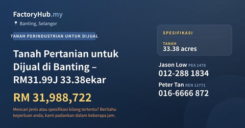 Tanah Untuk Dijual - Tanah Pertanian untuk Dijual di Banting – RM31.99J 33.38ekar - Banting, Selangor