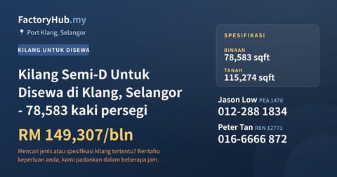 Kilang Untuk Disewa - Kilang Semi-D Untuk Disewa di Klang, Selangor - 78,583 kaki persegi - Port Klang, Selangor
