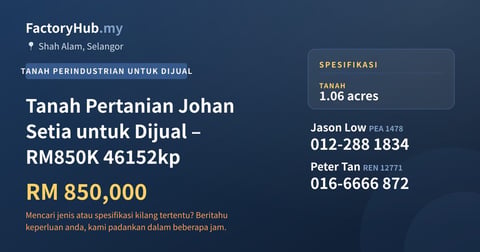 Tanah Untuk Dijual - Tanah Pertanian Johan Setia untuk Dijual – RM850K 46152kp - Shah Alam, Selangor