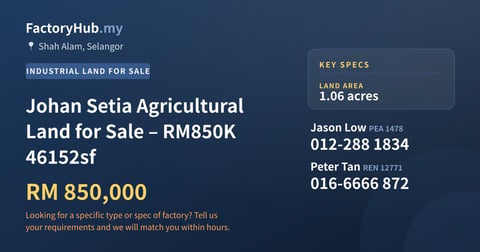 Land For Sale - Johan Setia Agricultural Land for Sale – RM850K 46152sf - Shah Alam, Selangor