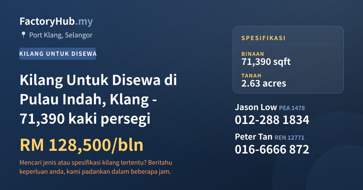 Kilang Untuk Disewa - Kilang Untuk Disewa di Pulau Indah, Klang - 71,390 kaki persegi - Port Klang, Selangor
