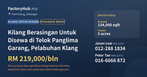 Kilang Untuk Disewa - Kilang Berasingan Untuk Disewa di Telok Panglima Garang, Pelabuhan Klang - Port Klang, Selangor