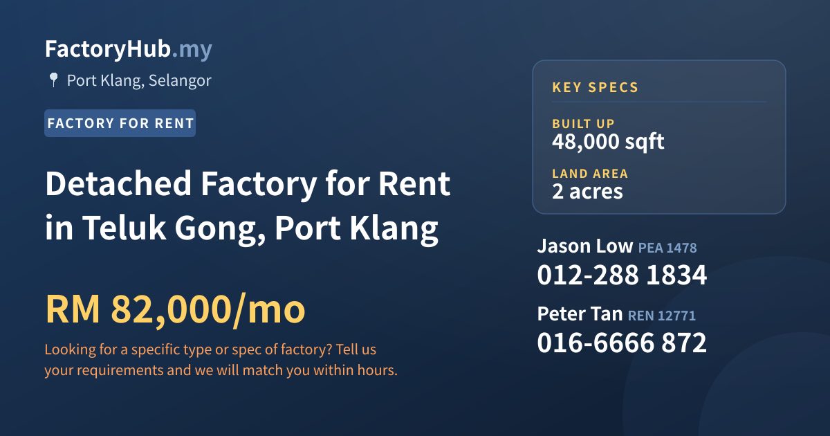 Factory For Rent - Detached Factory for Rent in Teluk Gong, Port Klang - Port Klang, Selangor
