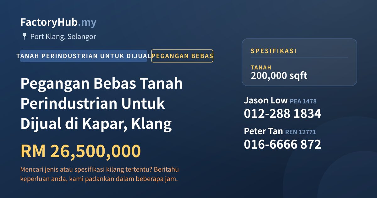 Tanah Untuk Dijual - Pegangan Bebas Tanah Perindustrian Untuk Dijual di Kapar, Klang - Port Klang, Selangor