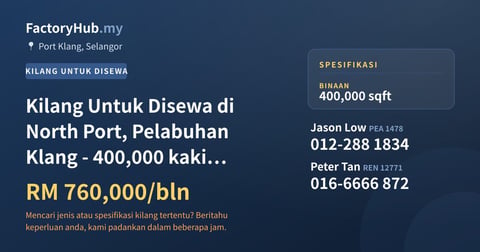 Kilang Untuk Disewa - Kilang Untuk Disewa di North Port, Pelabuhan Klang - 400,000 kaki persegi - Port Klang, Selangor