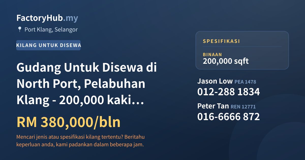 Kilang Untuk Disewa - Gudang Untuk Disewa di North Port, Pelabuhan Klang - 200,000 kaki persegi - Port Klang, Selangor