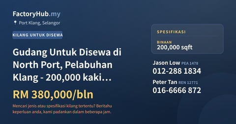 Kilang Untuk Disewa - Gudang Untuk Disewa di North Port, Pelabuhan Klang - 200,000 kaki persegi - Port Klang, Selangor