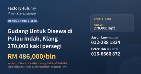Kilang Untuk Disewa - Gudang Untuk Disewa di Pulau Indah, Klang - 270,000 kaki persegi - Port Klang, Selangor