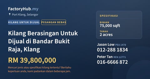 Kilang Untuk Dijual - Kilang Berasingan Untuk Dijual di Bandar Bukit Raja, Klang - Port Klang, Selangor