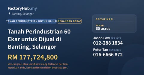 Tanah Untuk Dijual - Tanah Perindustrian 60 Ekar untuk Dijual di Banting, Selangor - Banting, Selangor