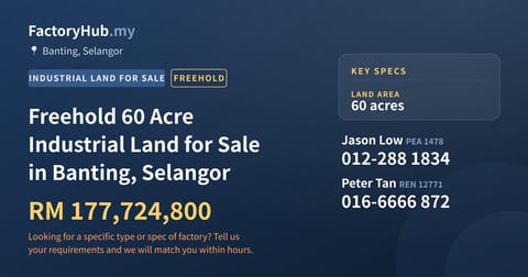 Land For Sale - Freehold 60 Acre Industrial Land for Sale in Banting, Selangor - Banting, Selangor
