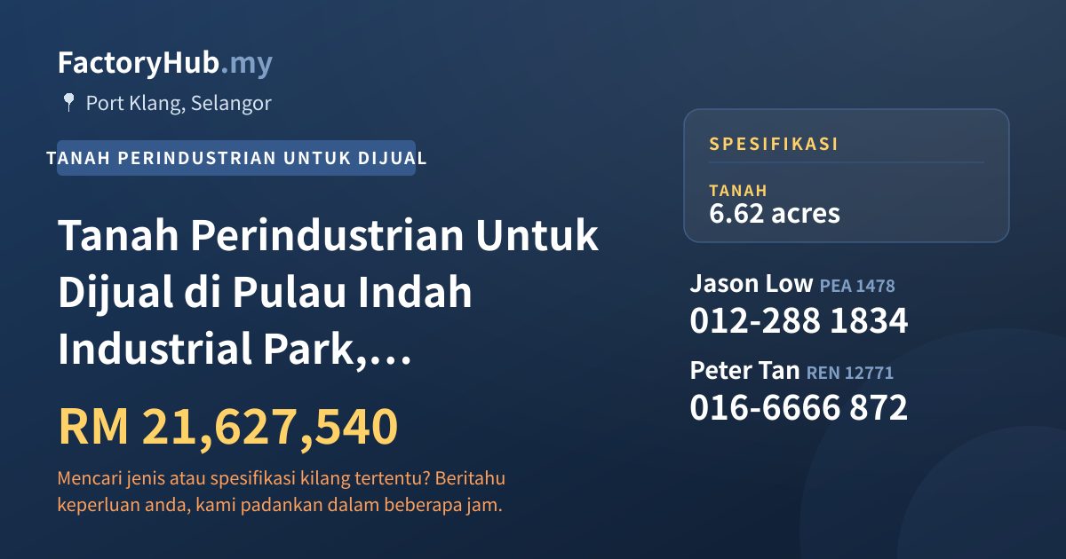 Tanah Untuk Dijual - Tanah Perindustrian Untuk Dijual di Pulau Indah Industrial Park, Pelabuhan Klang - Port Klang, Selangor