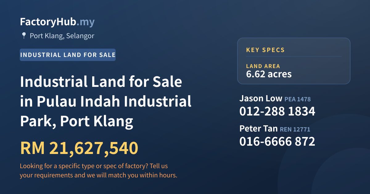 Land For Sale - Industrial Land for Sale in Pulau Indah Industrial Park, Port Klang - Port Klang, Selangor