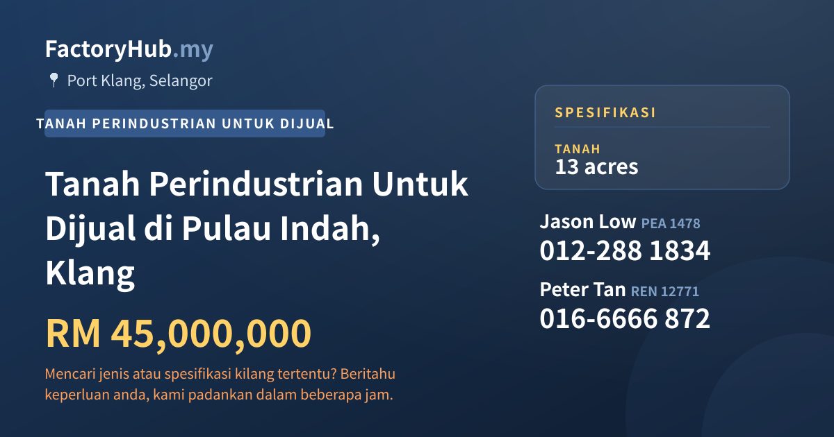 Tanah Untuk Dijual - Tanah Perindustrian Untuk Dijual di Pulau Indah, Klang - Port Klang, Selangor