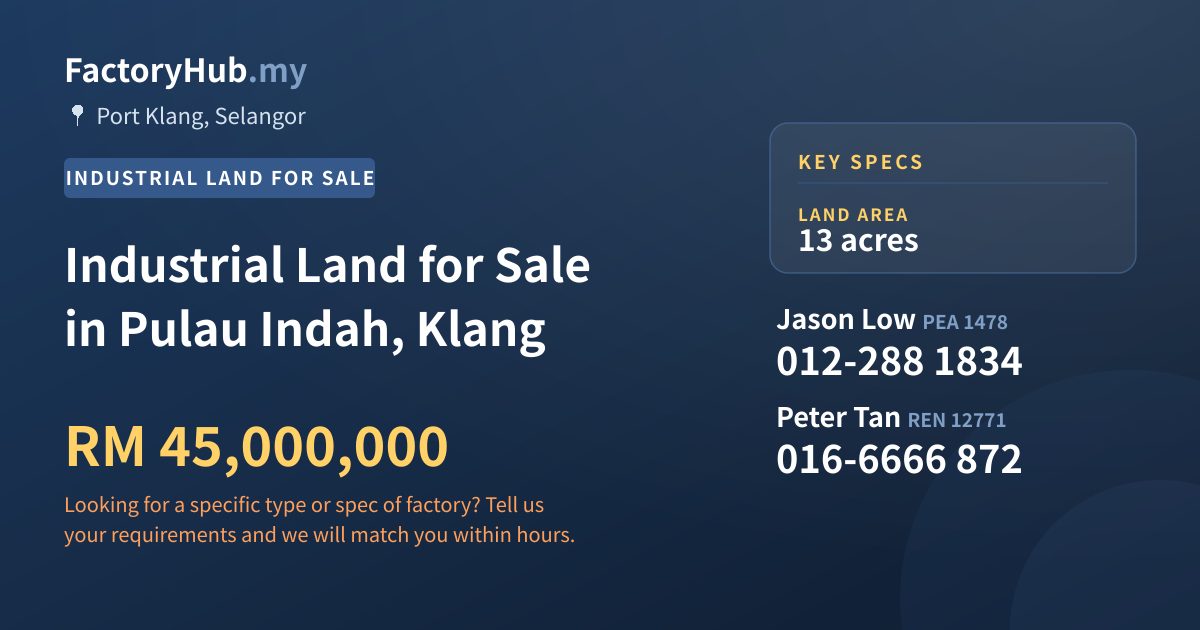 Land For Sale - Industrial Land for Sale in Pulau Indah, Klang - Port Klang, Selangor