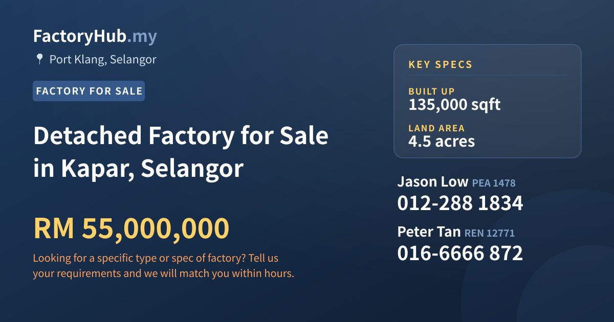 Factory For Sale - Detached Factory for Sale in Kapar, Selangor - Port Klang, Selangor