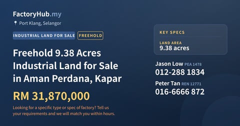 Land For Sale - Freehold 9.38 Acres Industrial Land for Sale in Aman Perdana, Kapar - Port Klang, Selangor