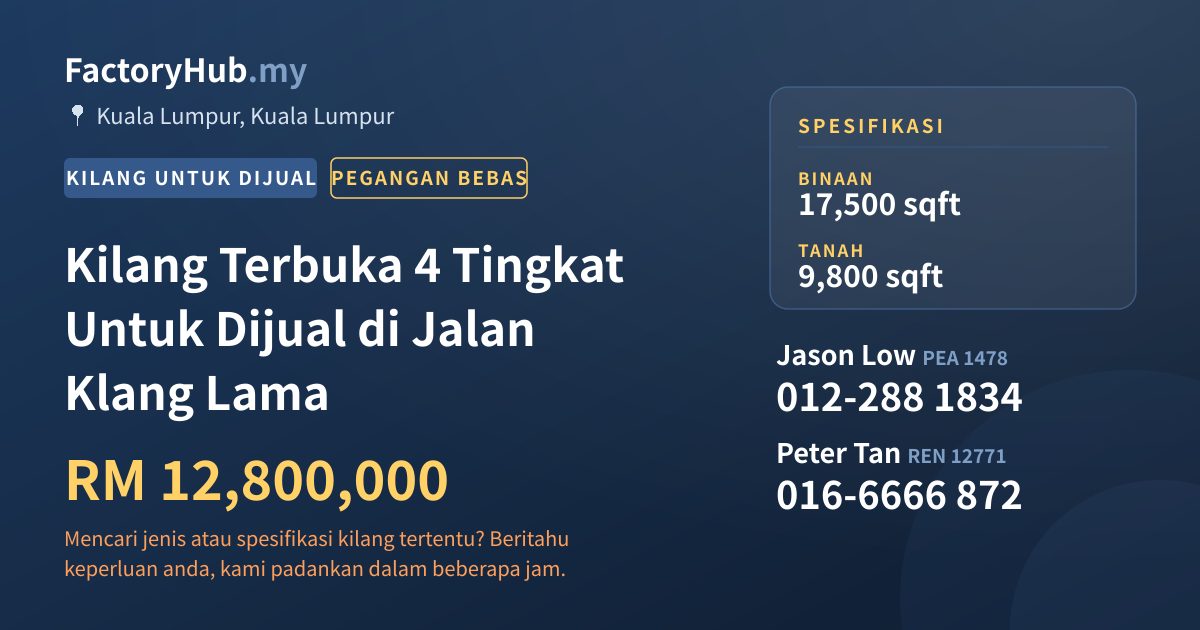 Kilang Untuk Dijual - Kilang Terbuka 4 Tingkat Untuk Dijual di Jalan Klang Lama - Kuala Lumpur, Kuala Lumpur
