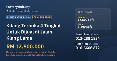 Kilang Untuk Dijual - Kilang Terbuka 4 Tingkat Untuk Dijual di Jalan Klang Lama - Kuala Lumpur, Kuala Lumpur