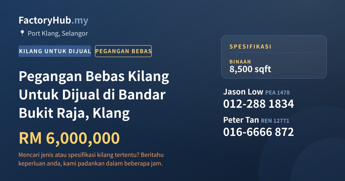 Kilang Untuk Dijual - Pegangan Bebas Kilang Untuk Dijual di Bandar Bukit Raja, Klang - Port Klang, Selangor