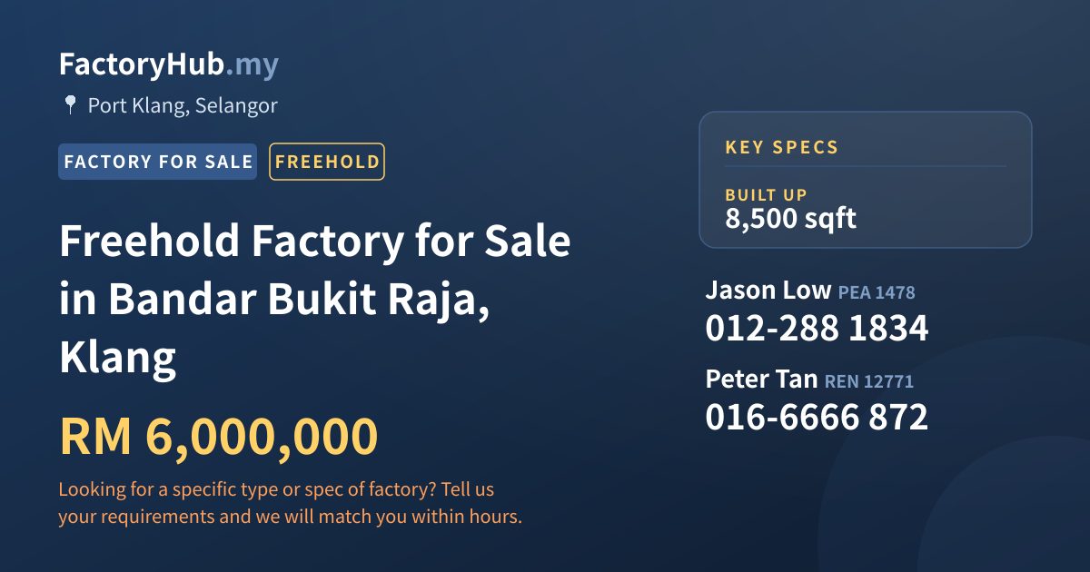 Factory For Sale - Freehold Factory for Sale in Bandar Bukit Raja, Klang - Port Klang, Selangor
