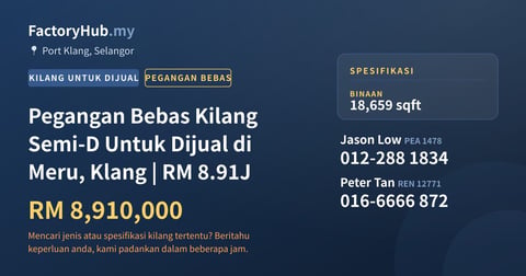 Kilang Untuk Dijual - Pegangan Bebas Kilang Semi-D Untuk Dijual di Meru, Klang | RM 8.91J - Port Klang, Selangor
