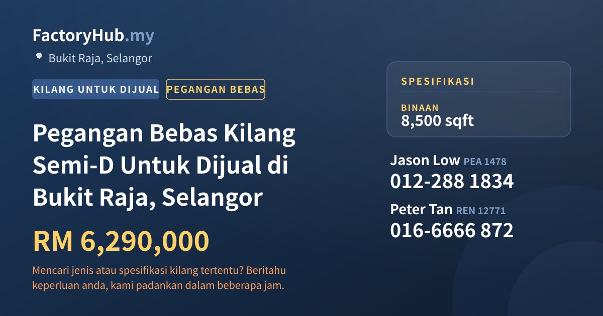 Kilang Untuk Dijual - Pegangan Bebas Kilang Semi-D Untuk Dijual di Bukit Raja, Selangor - Bukit Raja, Selangor