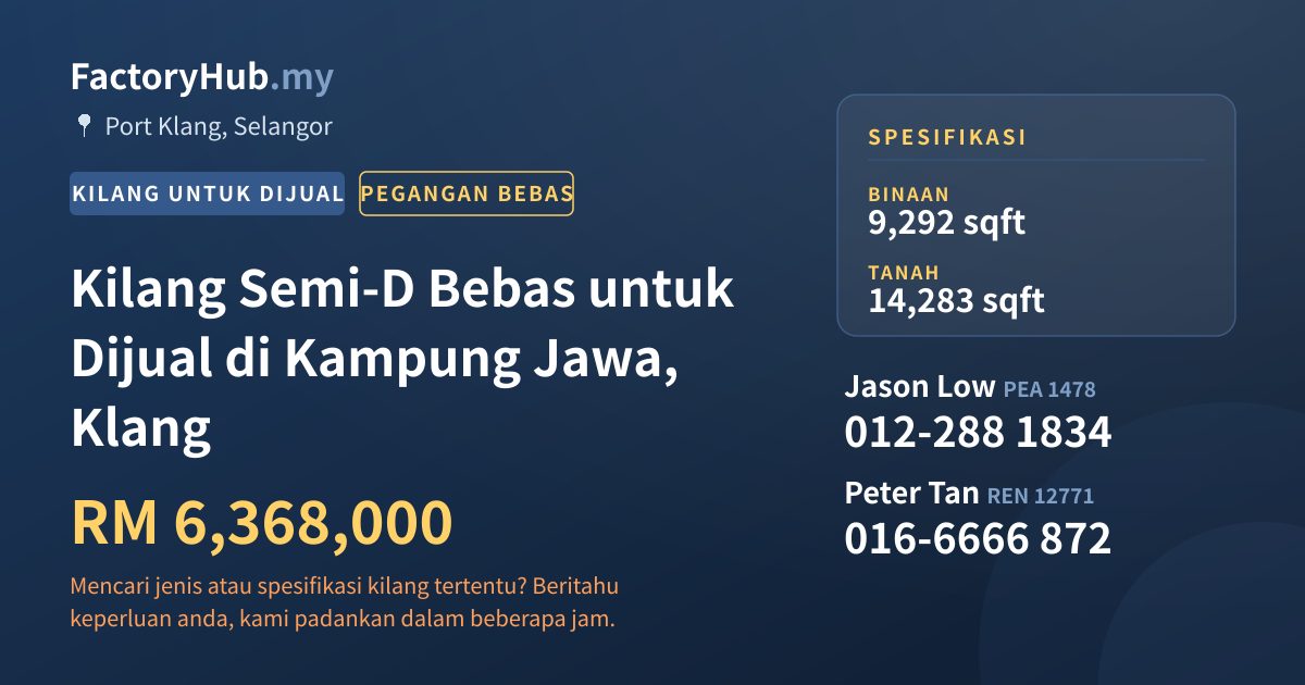 Kilang Untuk Dijual - Kilang Semi-D Bebas untuk Dijual di Kampung Jawa, Klang - Port Klang, Selangor