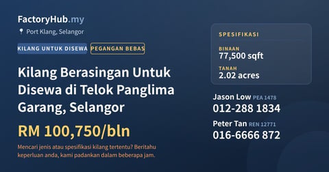 Kilang Untuk Disewa - Kilang Berasingan Untuk Disewa di Telok Panglima Garang, Selangor - Port Klang, Selangor