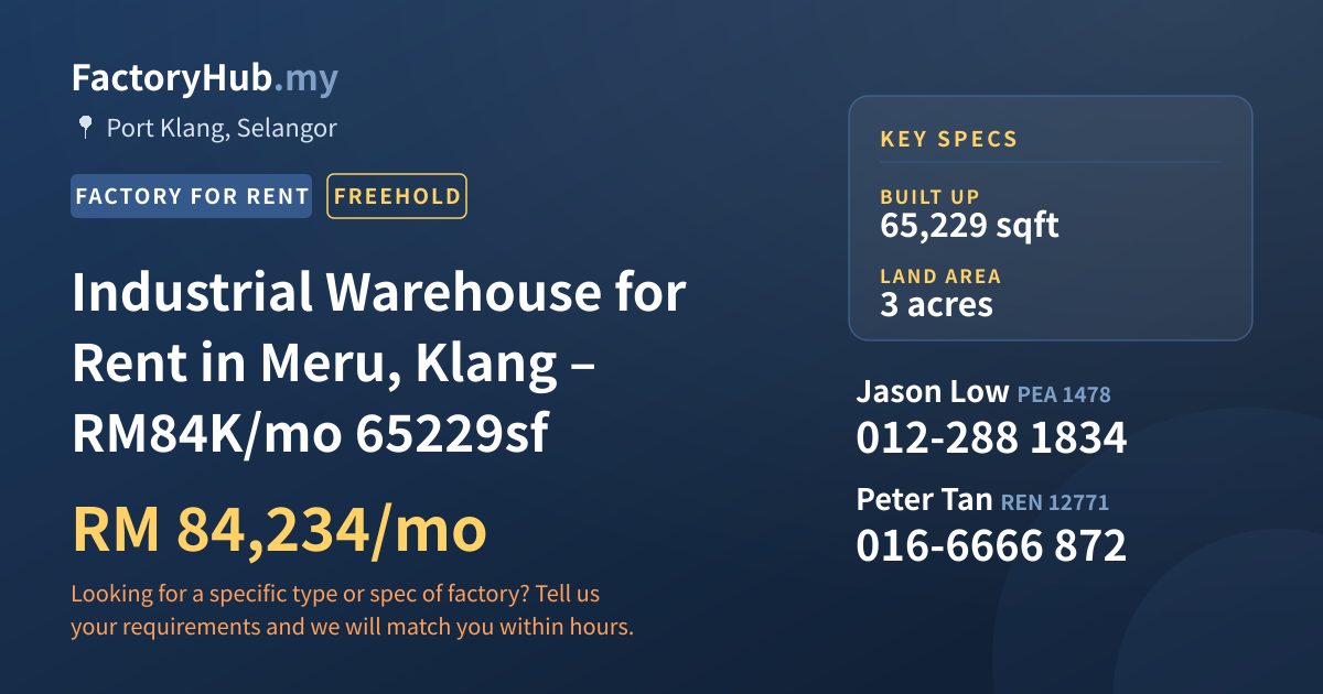 Factory For Rent - Industrial Warehouse for Rent in Meru, Klang – RM84K/mo 65229sf - Port Klang, Selangor