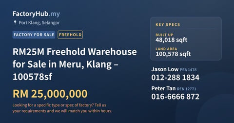 Factory For Sale - RM25M Freehold Warehouse for Sale in Meru, Klang – 100578sf - Port Klang, Selangor