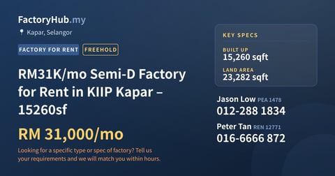 Factory For Rent - RM31K/mo Semi-D Factory for Rent in KIIP Kapar – 15260sf - Kapar, Selangor