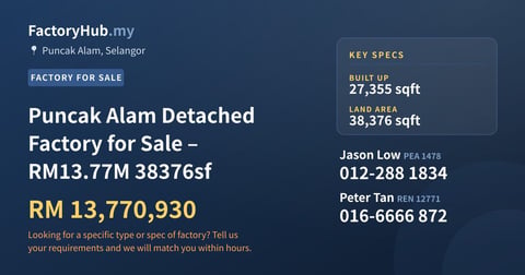 Factory For Sale - Puncak Alam Detached Factory for Sale – RM13.77M 38376sf - Puncak Alam, Selangor