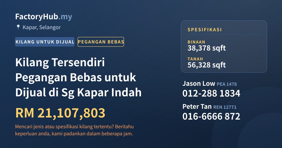 Kilang Untuk Dijual - Kilang Tersendiri Pegangan Bebas untuk Dijual di Sg Kapar Indah - Kapar, Selangor