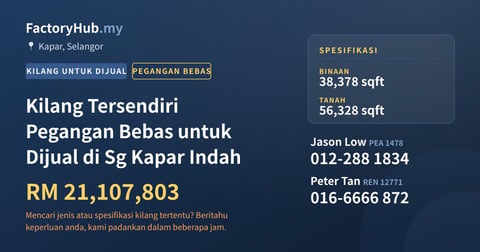 Kilang Untuk Dijual - Kilang Tersendiri Pegangan Bebas untuk Dijual di Sg Kapar Indah - Kapar, Selangor