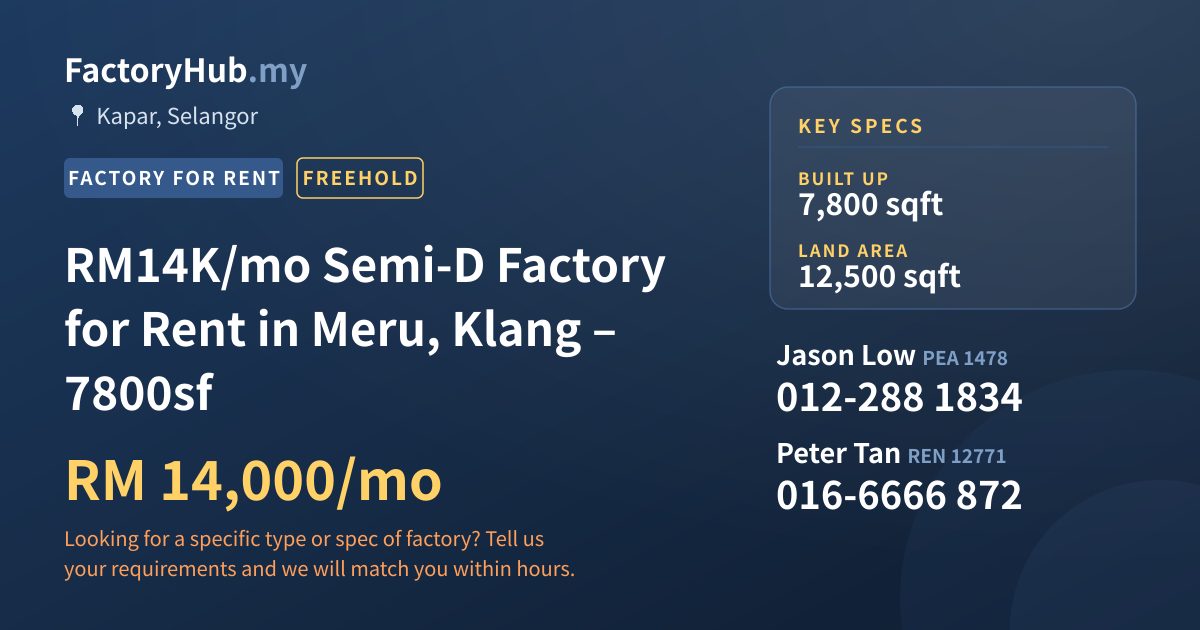 Factory For Rent - RM14K/mo Semi-D Factory for Rent in Meru, Klang – 7800sf - Kapar, Selangor