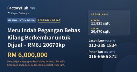 Kilang Untuk Dijual - Meru Indah Pegangan Bebas Kilang Berkembar untuk Dijual – RM6J 20670kp - Kapar, Selangor