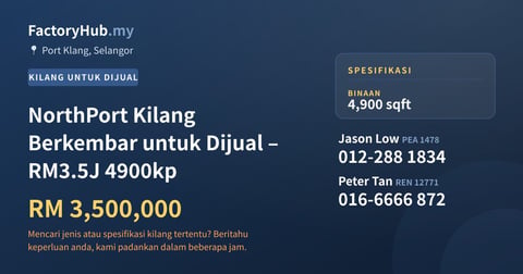 Kilang Untuk Dijual - NorthPort Kilang Berkembar untuk Dijual – RM3.5J 4900kp - Port Klang, Selangor