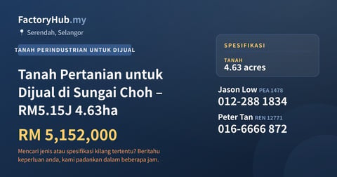 Tanah Untuk Dijual - Tanah Pertanian untuk Dijual di Sungai Choh – RM5.15J 4.63ha - Serendah, Selangor