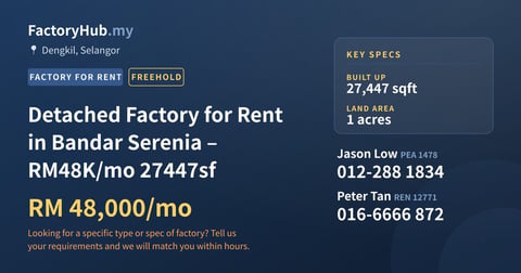 Factory For Rent - Detached Factory for Rent in Bandar Serenia – RM48K/mo 27447sf - Dengkil, Selangor