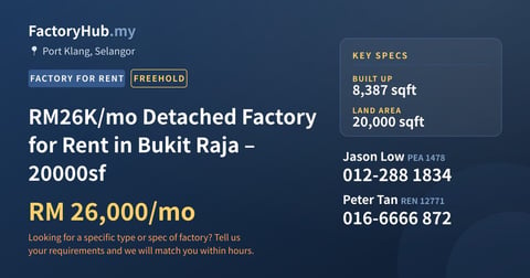 Factory For Rent - RM26K/mo Detached Factory for Rent in Bukit Raja – 20000sf - Port Klang, Selangor