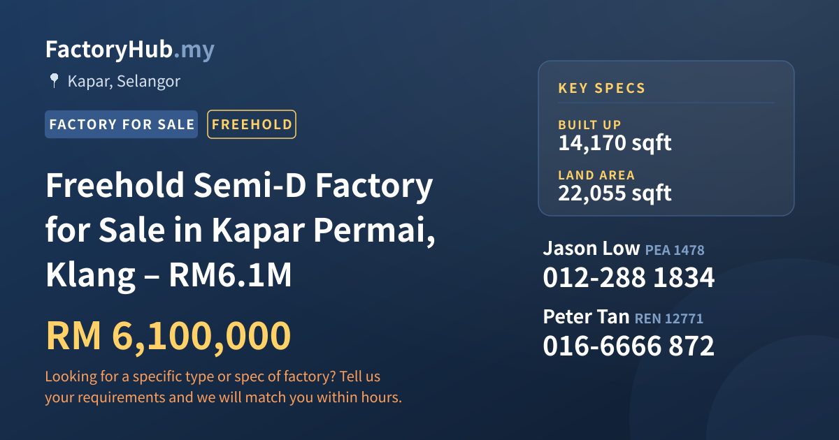 Factory For Sale - Freehold Semi-D Factory for Sale in Kapar Permai, Klang – RM6.1M - Kapar, Selangor