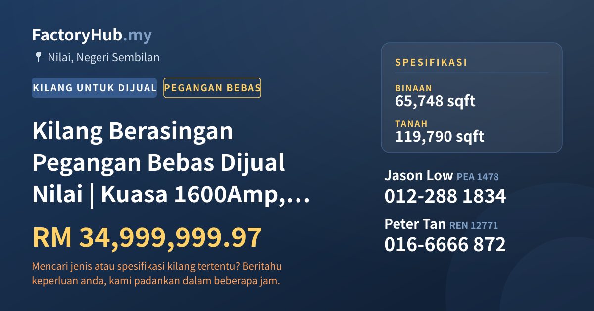 Kilang Untuk Dijual - Kilang Berasingan Pegangan Bebas Dijual Nilai | Kuasa 1600Amp, Siling 40 kaki - Nilai, Negeri Sembilan