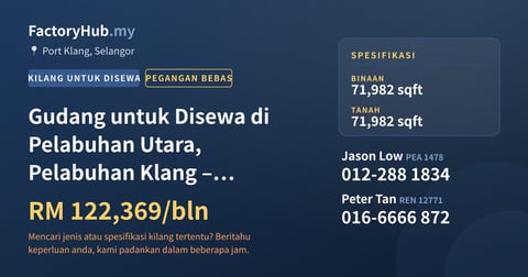Kilang Untuk Disewa - Gudang untuk Disewa di Pelabuhan Utara, Pelabuhan Klang – RM122K/bln - Port Klang, Selangor