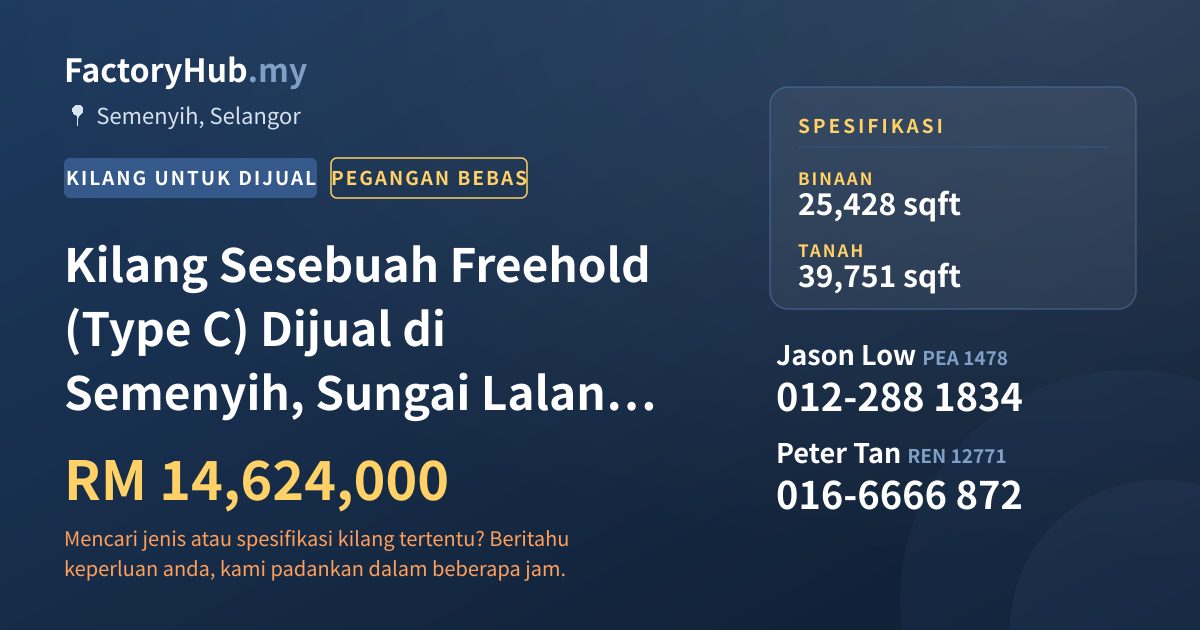 Kilang Untuk Dijual - Kilang Sesebuah Freehold (Type C) Dijual di Semenyih, Sungai Lalang, Pusat Perindustrian Budiman - Semenyih, Selangor