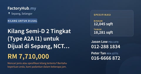 Kilang Untuk Dijual - Kilang Semi-D 2 Tingkat (Type A2A I1) untuk Dijual di Sepang, NCT Smart Industrial Park - Sepang, Selangor