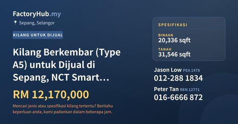Kilang Untuk Dijual - Kilang Berkembar (Type A5) untuk Dijual di Sepang, NCT Smart Industrial Park - Sepang, Selangor