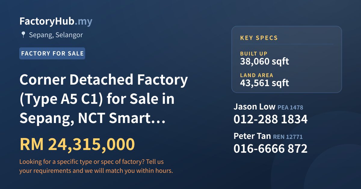 Factory For Sale - Corner Detached Factory (Type A5 C1) for Sale in Sepang, NCT Smart Industrial Park - Sepang, Selangor