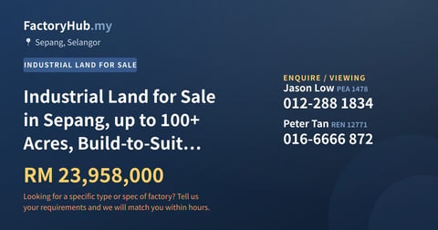 Land For Sale - Industrial Land for Sale in Sepang, up to 100+ Acres, Build-to-Suit (from 5 acres), NCT Smart Industrial Park - Sepang, Selangor